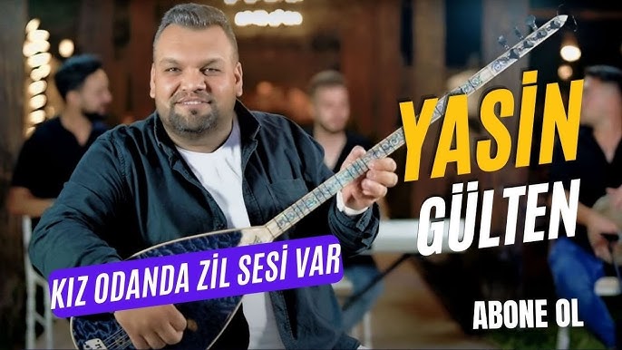 YASİN GÜLTEN – KIZ ODANDA ZİL SESİ VAR